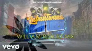 Semi Tee, Miano, Kammu Dee - Labantwana Ama Uber (William Risk Remix)